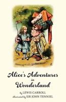 Alice's Adventures in Wonderland (Warbler Classics Illustrated Edition)