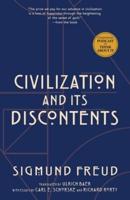 Civilization and Its Discontents (Warbler Classics Annotated Edition)