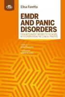 EMDR AND PANIC DISORDERS - From Integrated Theories to the Model of Intervention in Clinical Practice