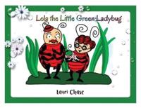 Lola the Little Green Ladybug