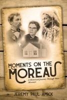 Moments on the Moreau