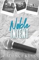 Noble Intent - Special Edition