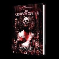 Vampire: The Masquerade 5th Edition Roleplaying Game the Crimson Gutter Chronicle Book