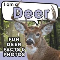 I Am a Deer
