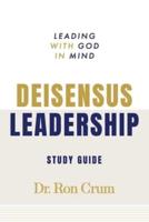 Deisensus Leadership Study Guide