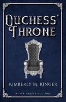 Duchess' Throne