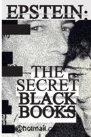 Jeffrey Epstein: Secret "Black Books" - Two Leaked Address Books + Secret House Manual From Jeffrey Epstein & Ghislaine Maxwell's Alleged Pedophile Ring