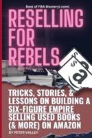Reselling For Rebels
