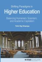Shifting Paradigms in Higher Education