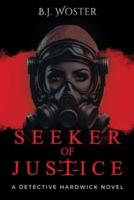 Seeker of Justice