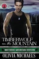 Timberwolf on the Mountain