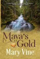 Maya's Gold