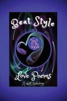 Beat Style Love Poems