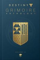 Destiny Grimoire, Volume III