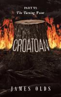 Croatoan: The Turning Point