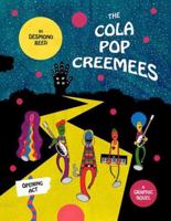 The Cola Pop Creemees