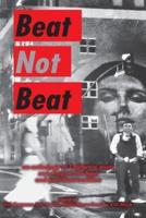 Beat Not Beat