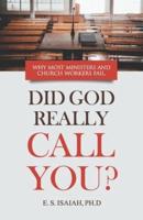 Did God Really Call You?