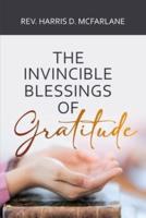 The Invincible Blessings of Gratitude