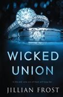 Wicked Union