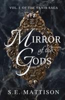 Mirror of the Gods