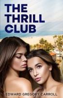 The Thrill Club