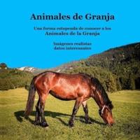 Libro para niños de animales de granja: Imágenes realistas Datos interesantes y divertidos