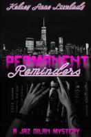 Permanent Reminders
