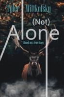 (Not) Alone
