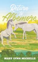 Return to Albemore