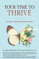 Your Time to Thrive