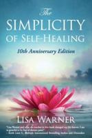 The Simplicity of Self-Healing
