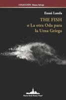 The Fish O La Otra Oda Para La Urna Griega