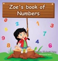 Zoe's Book Of Numbers: Kids Learn numbers in a fun, interactive way that will help them understand the real concept of numbers quickly.