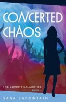 Concerted Chaos