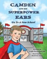 Camden and His Superpower Ears