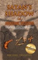 Satan's Shadow in Abrahamic Religions