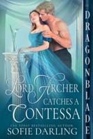 Lord Archer Catches a Contessa