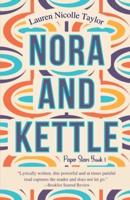 Nora and Kettle