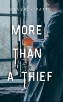 More Than a Thief