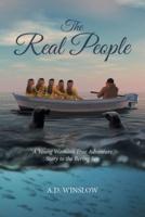 The Real People: A True Story