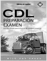 Examen De Preparación Para La CDL