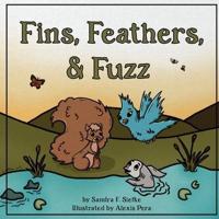 Fins, Feathers, and Fuzz