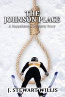 The Johnson Place: A Rappahannock County Story