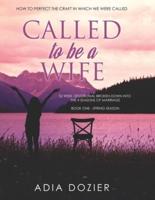 Called to Be a Wife
