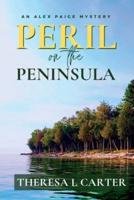 Peril on the Peninsula