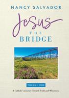 Jesus the Bridge