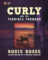 Curly and the Terrible Tornado