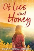 Of Lies and Honey