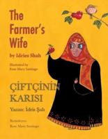 The Farmer's Wife: Bilingual English-Turkish Edition